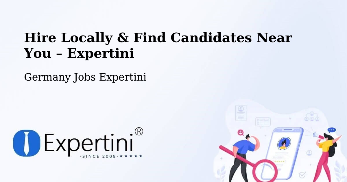 Hire Locally in Timmaspe – Find Qualified Candidates Near You - Timmaspe, Germany Jobs Expertini