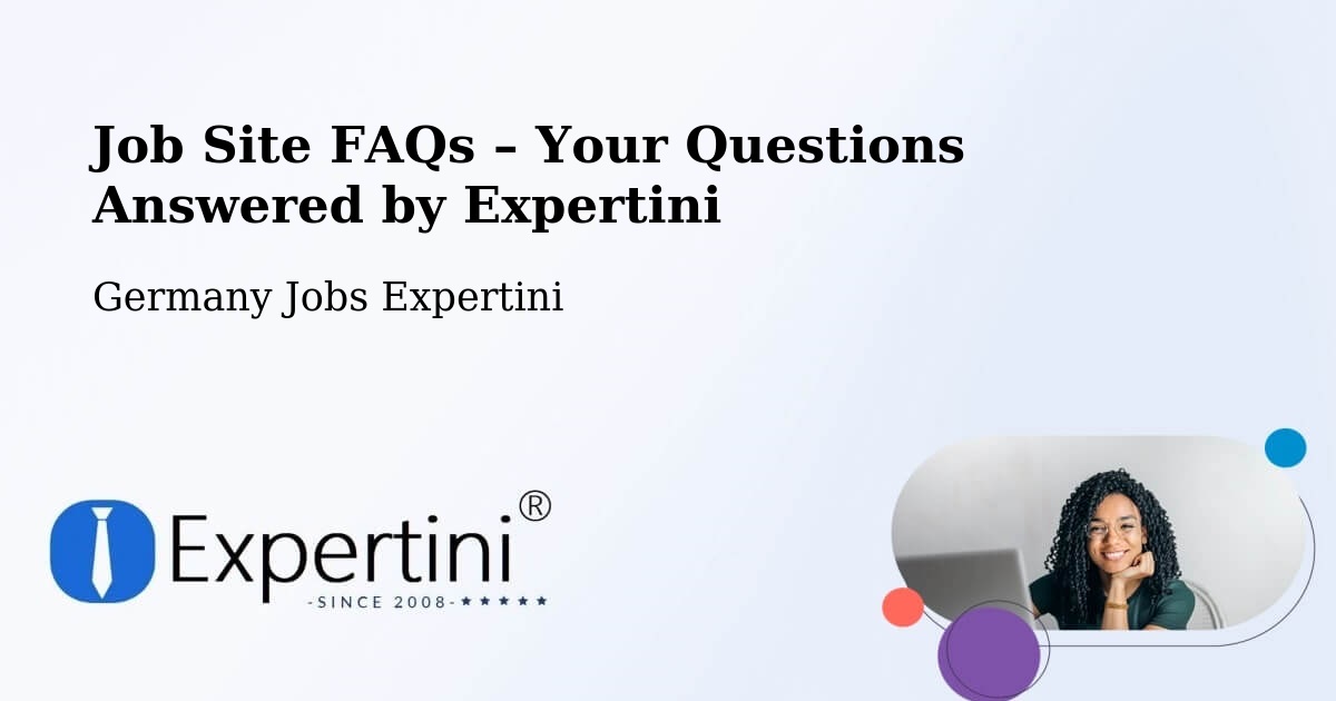 Job Site FAQs – Frequently Asked Questions – Timmaspe - Timmaspe, Germany Jobs Expertini