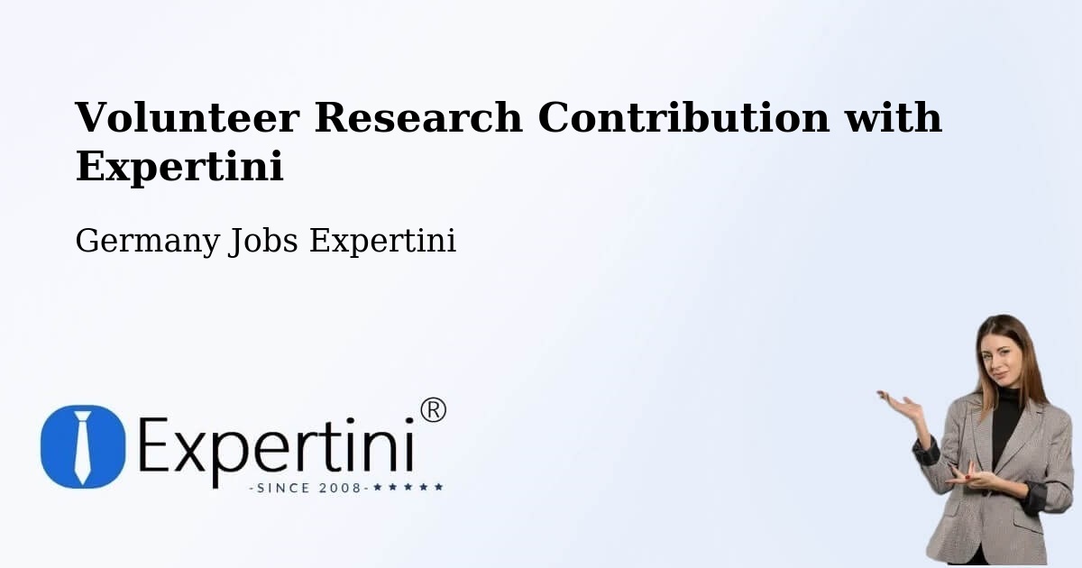 Volunteer Research Contribution with Expertini - Germany Jobs Expertini